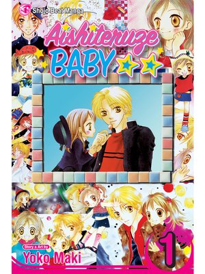 cover image of Aishiteruze Baby, Volume 1